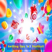 betting tips 1x2 football